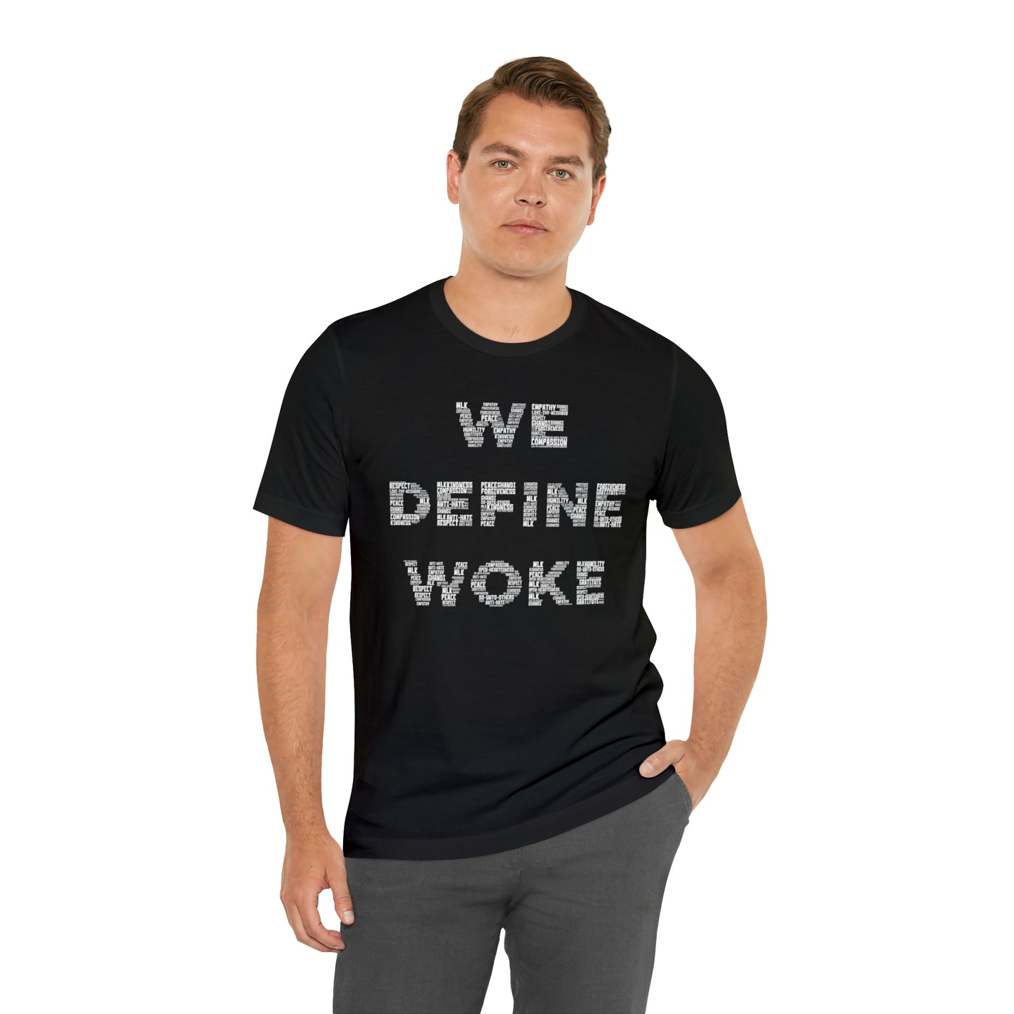 We Define Woke T-shirt