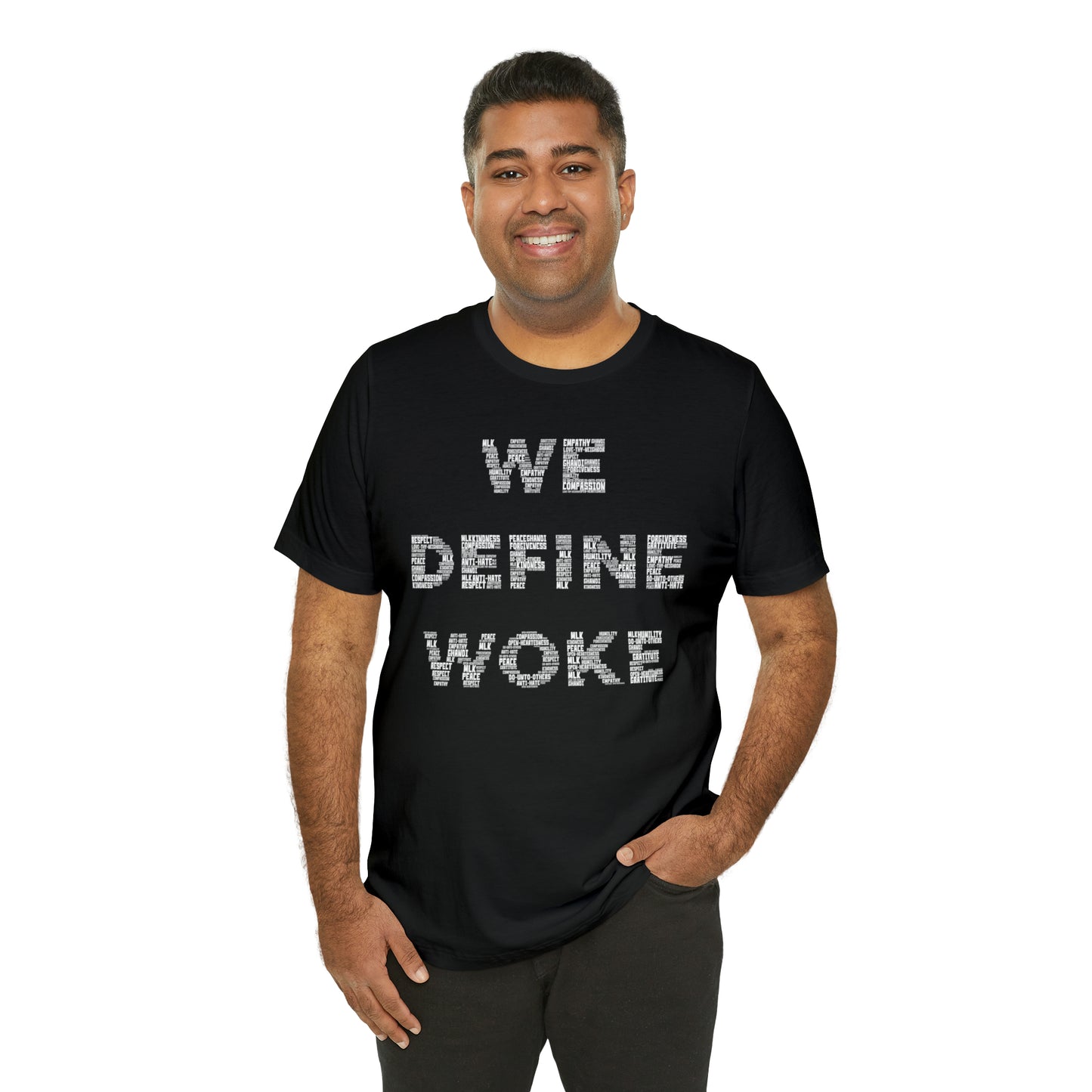 We Define Woke T-shirt