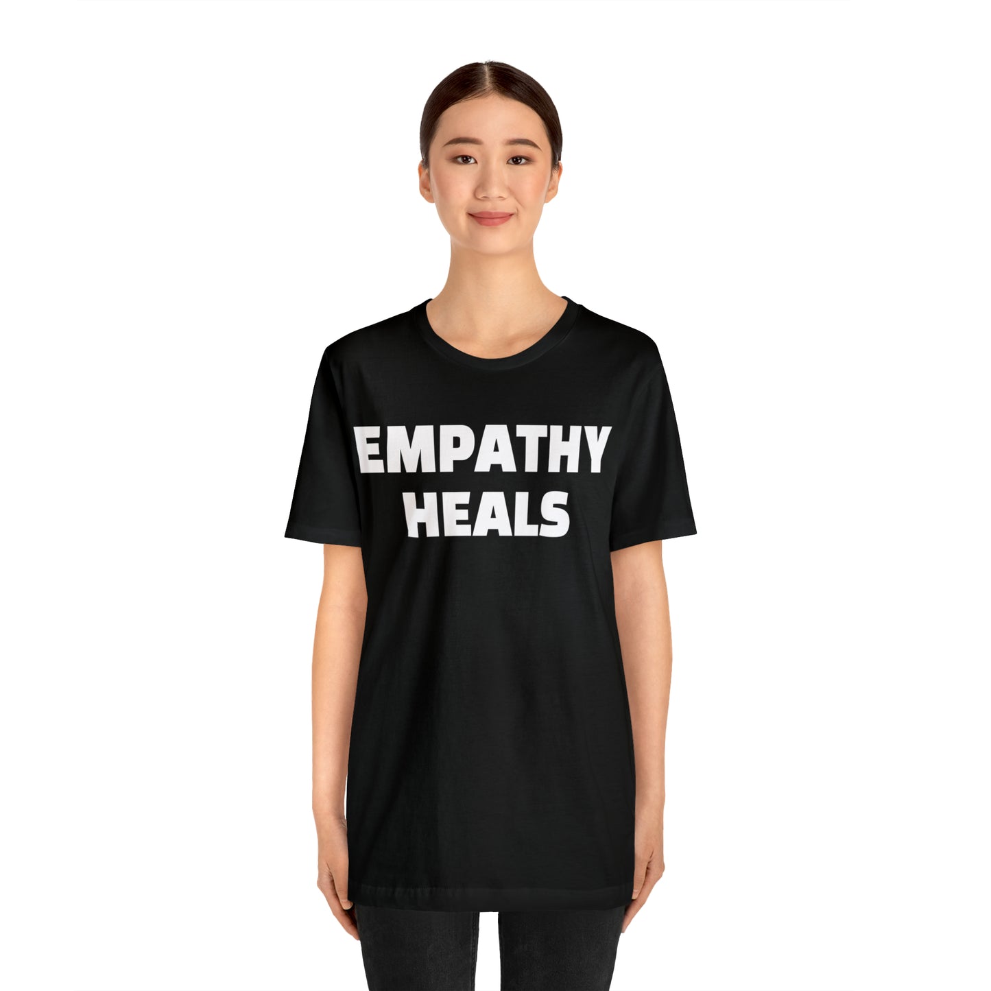 Empathy Heals Short Sleeved T-shirt
