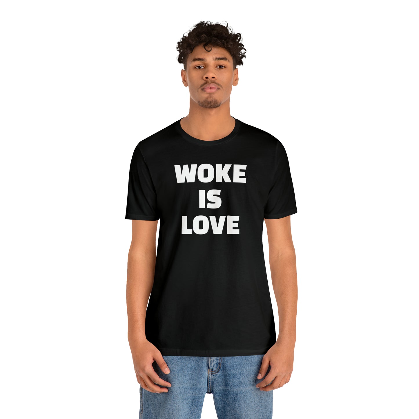 Woke Is Love Bold T-shirt
