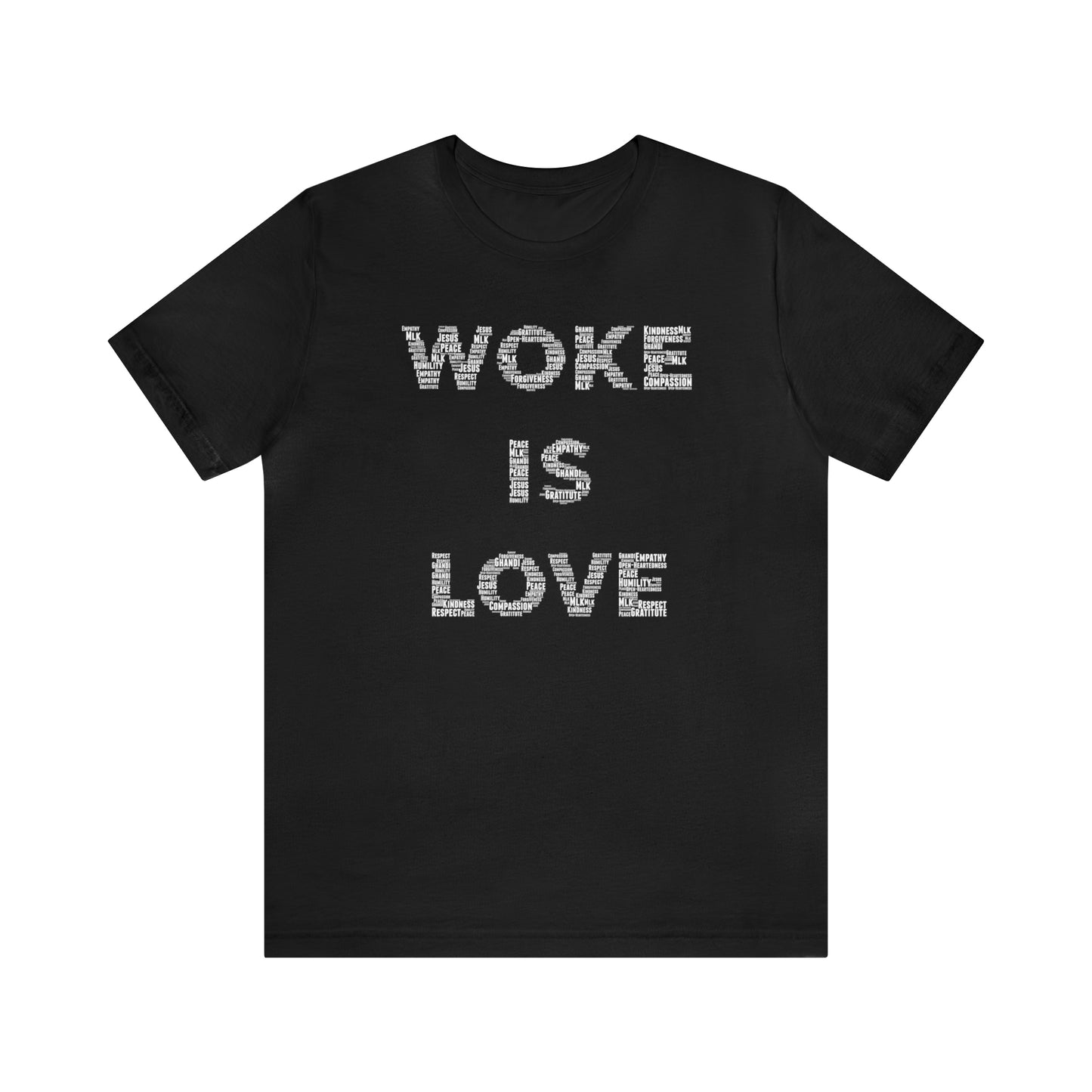 Woke Is Love T-shirt